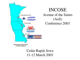 INCOSE Avenue of the Saints (AoS) Conference 2003