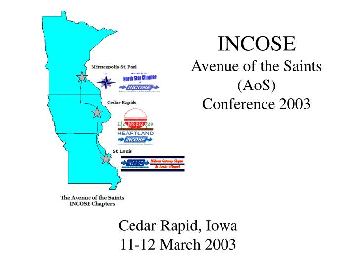 incose avenue of the saints aos conference 2003