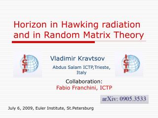 Horizon in Hawking radiation and in Random Matrix Theory