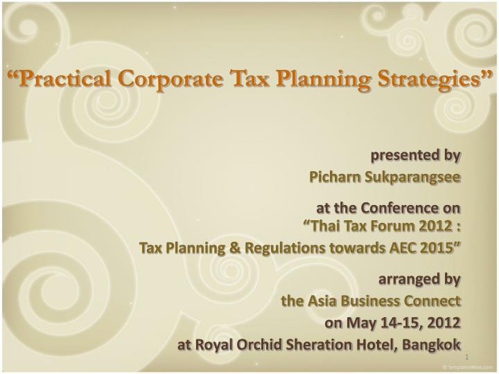 practical corporate tax planning strategies
