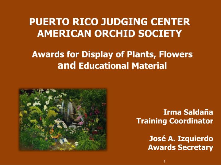 puerto rico judging center american orchid society