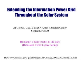 Extending the Information Power Grid Throughout the Solar System