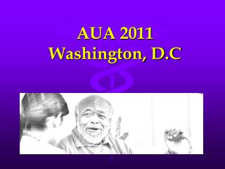 AUA 2011 Washington, D.C