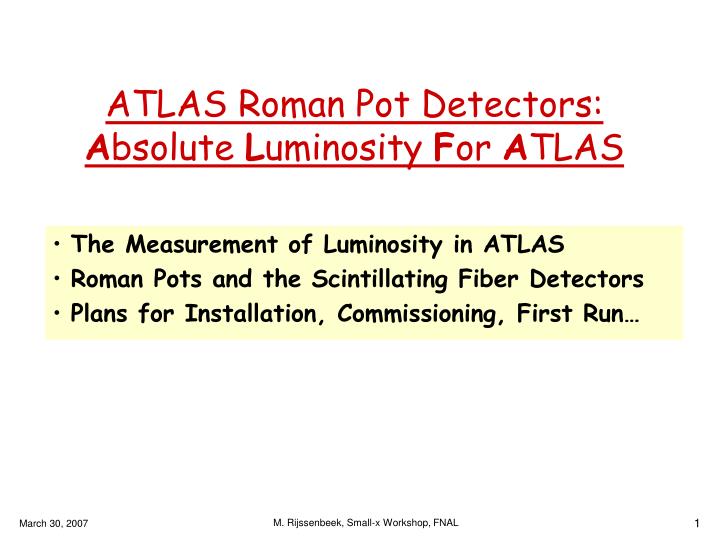 atlas roman pot detectors a bsolute l uminosity f or a tlas