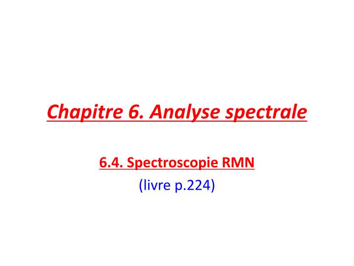 chapitre 6 analyse spectrale