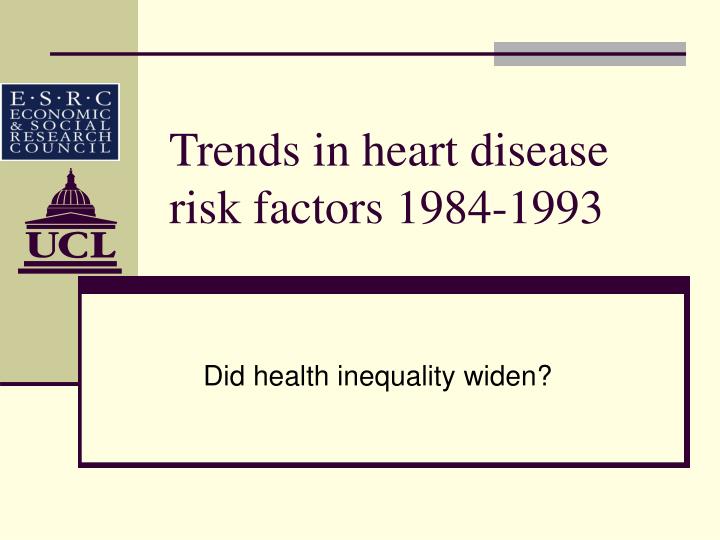 trends in heart disease risk factors 1984 1993