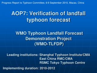 Progress Report to Typhoon Committee, 6-9 September 2010, Macao, China