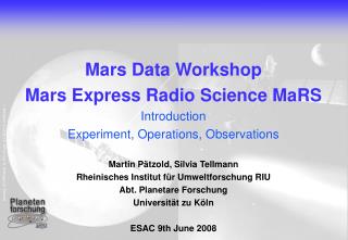 Mars Data Workshop Mars Express Radio Science MaRS Introduction