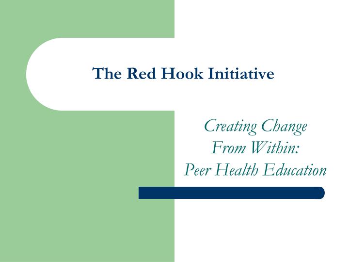 the red hook initiative