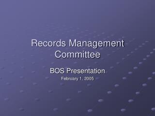 Records Management Committee
