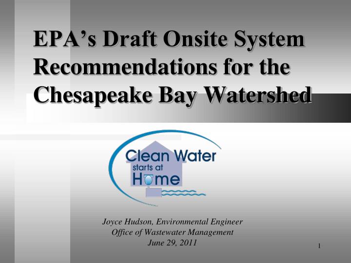 epa s draft onsite system recommendations for the chesapeake bay watershed