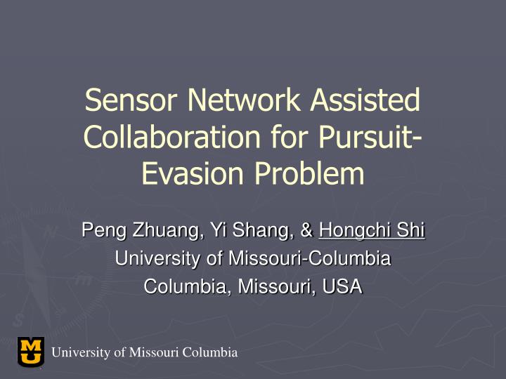 sensor network assisted collaboration for pursuit evasion problem