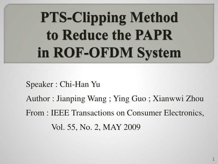 pts clipping method to reduce the papr in rof ofdm system