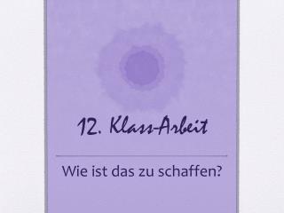 12 klass arbeit
