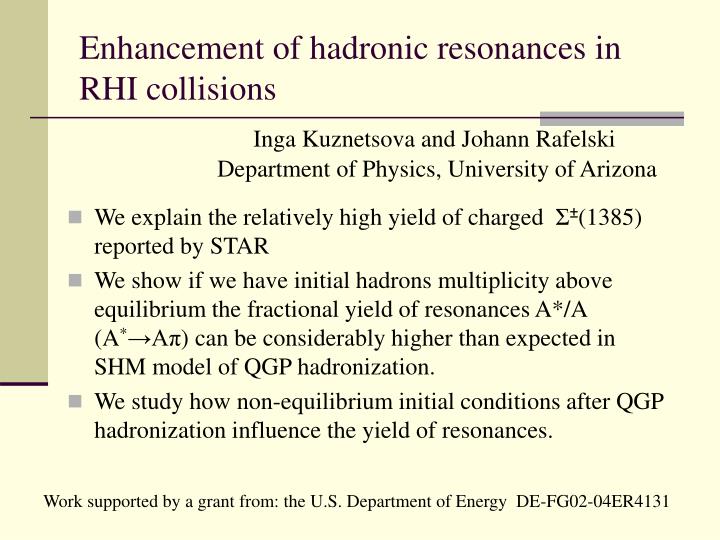 enhancement of hadronic resonances in rhi collisions