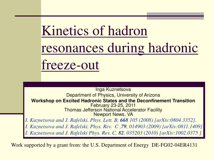 kinetics of hadron resonances during hadronic freeze out