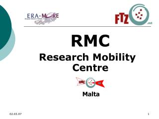 RMC Research Mobility Centre Malta