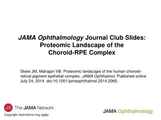 JAMA Ophthalmology Journal Club Slides: Proteomic Landscape of the Choroid-RPE Complex