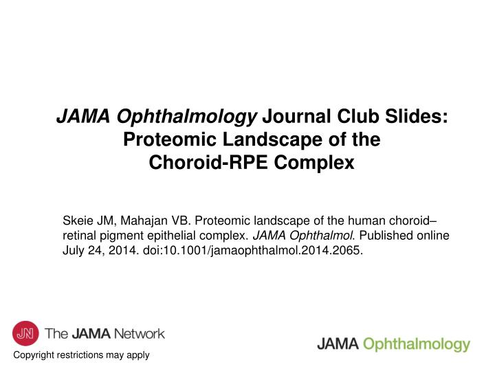 jama ophthalmology journal club slides proteomic landscape of the choroid rpe complex