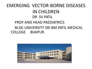 EMERGING VECTOR-BORNE DISEASES IN CHILDREN