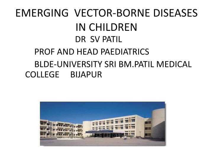 emerging vector borne diseases in children