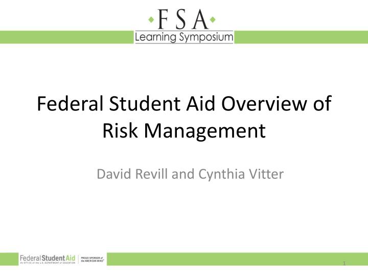 federal student aid overview of risk management