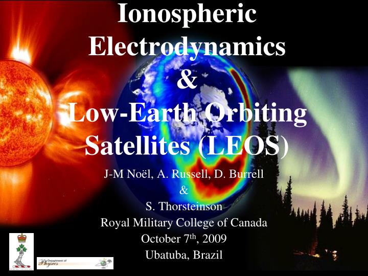 ionospheric electrodynamics low earth orbiting satellites leos
