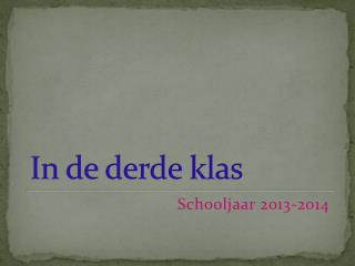 in de derde klas