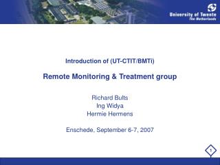 Introduction of (UT-CTIT/BMTi) Remote Monitoring &amp; Treatment group