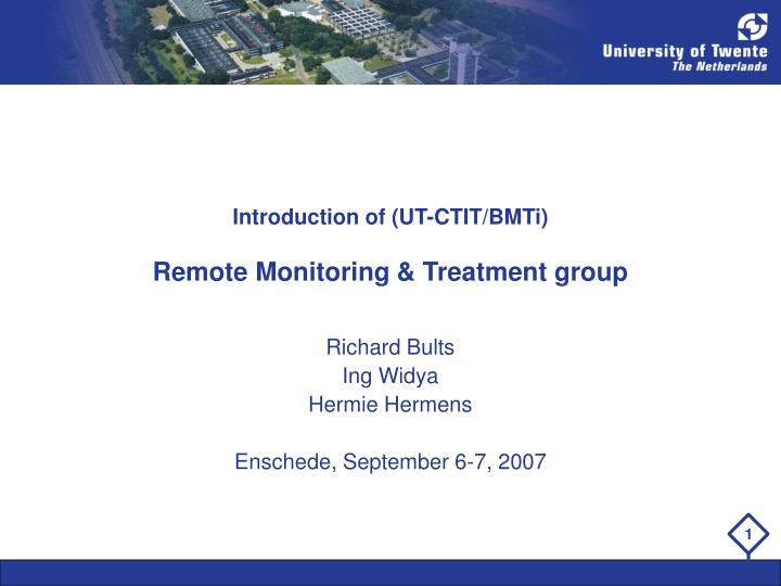 introduction of ut ctit bmti remote monitoring treatment group
