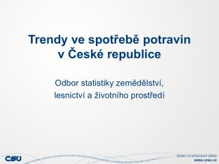 trendy ve spot eb potravin v esk republice