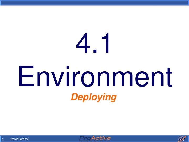 4 1 environment