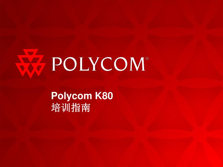 polycom k80