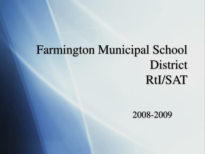 farmington municipal school district rti sat