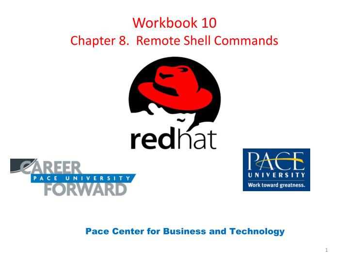 workbook 10 chapter 8 remote shell commands