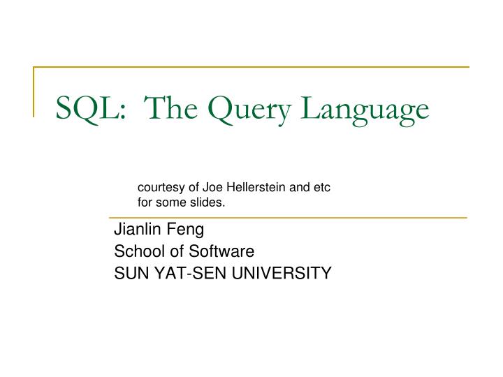 sql the query language