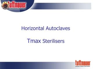 Horizontal Autoclaves Tmax Sterilisers