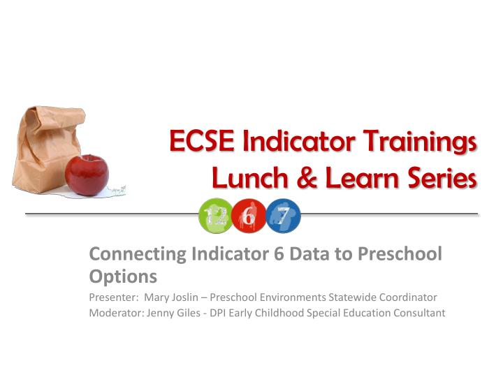 ecse indicator trainings lunch learn series