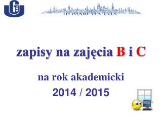 zapisy na zaj cia b i c