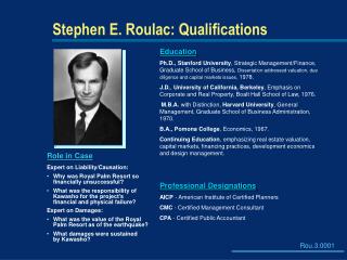 Stephen E. Roulac: Qualifications