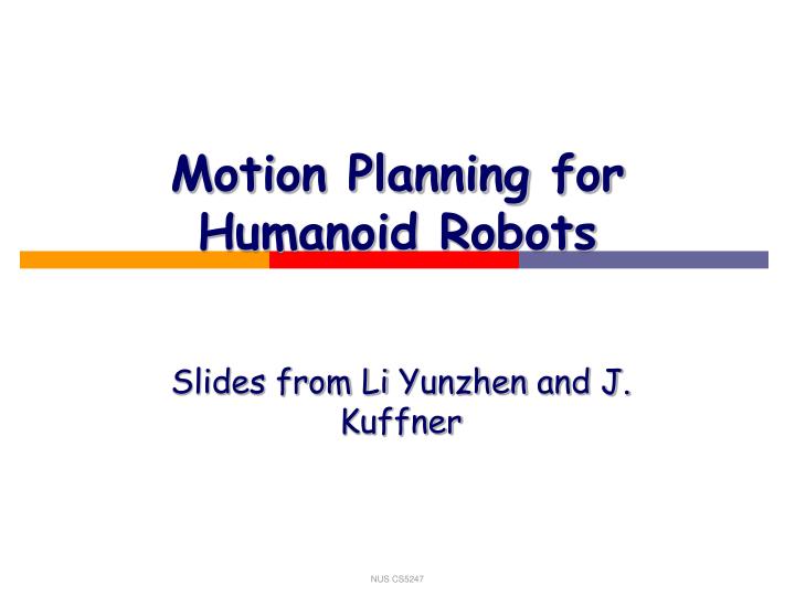 motion planning for humanoid robots