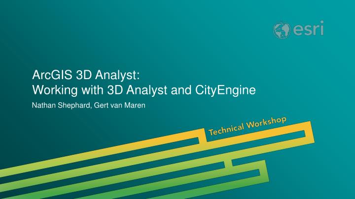 arcgis 3d analyst working with 3d analyst and cityengine