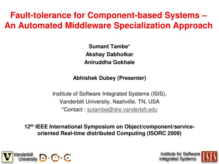 fault tolerance for component based systems an automated middleware specialization approach
