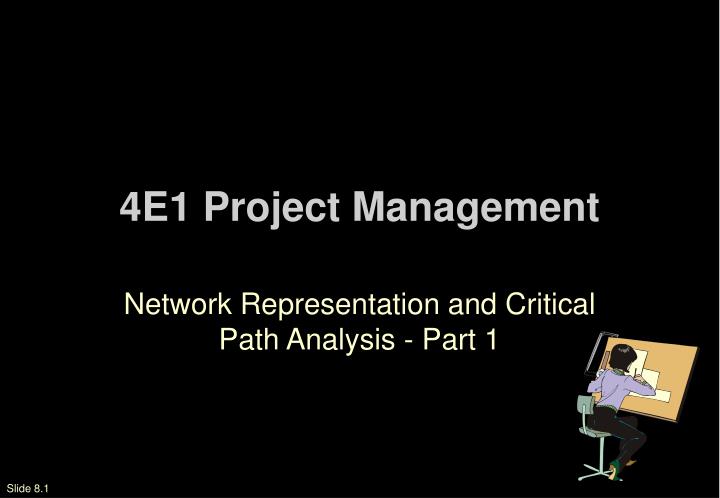 4e1 project management