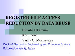 REGISTER FILE ACCESS REDUCTION BY DATA REUSE