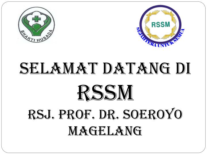 selamat datang di rssm rsj prof dr soeroyo magelang