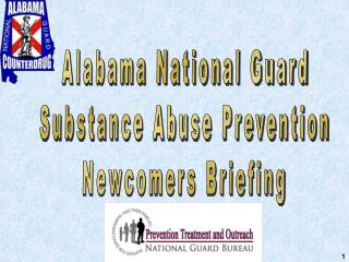 Alabama National Guard Substance Abuse Prevention Newcomers Briefing