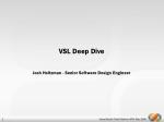 VSL Deep Dive - slide 1