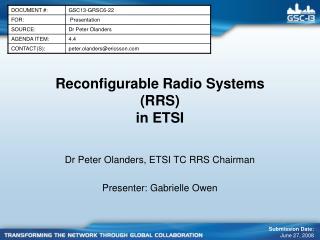 Reconfigurable Radio Systems (RRS) in ETSI