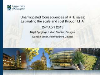 Unanticipated Consequences of RTB sales: Estimating the scale and cost through LHA.